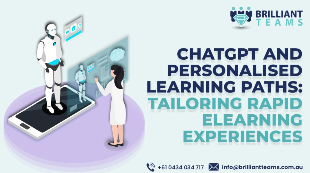 ChatGPT and Personalised Learning Paths: Tailoring Rapid eLearning Experiences
