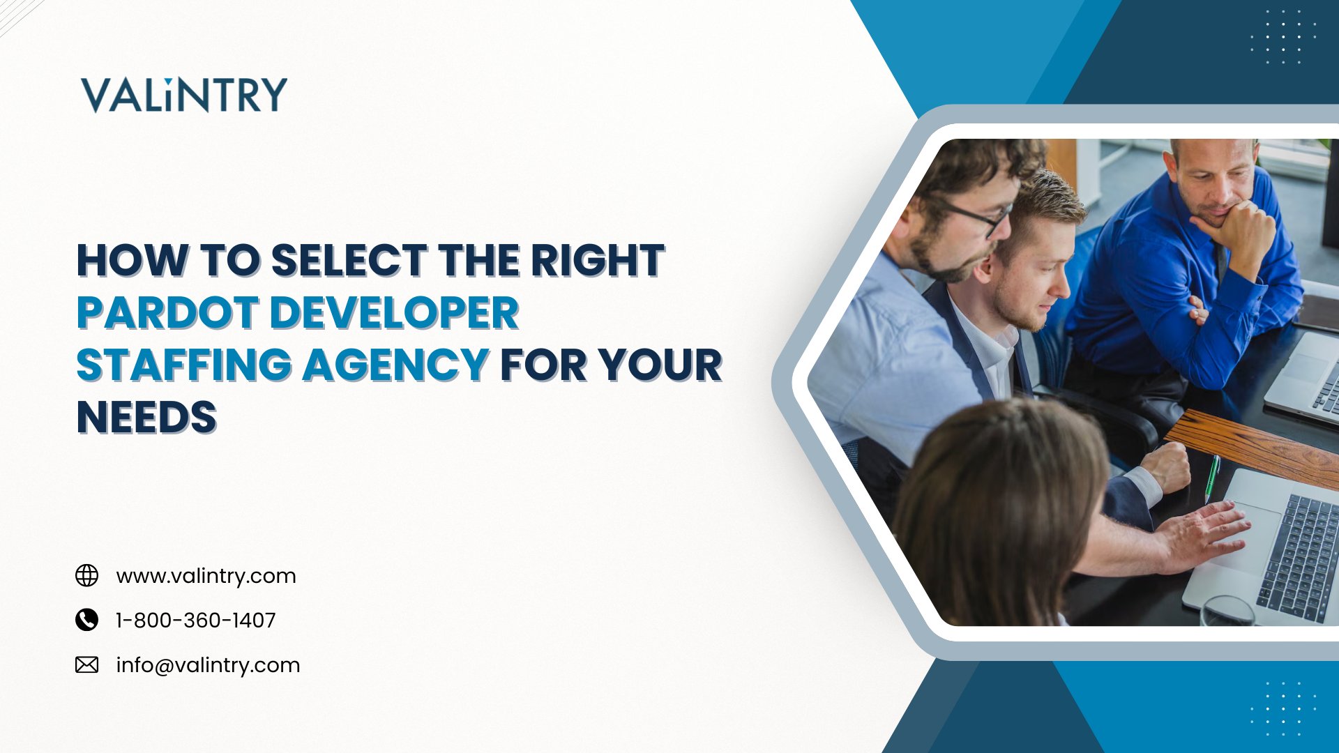 How to Select the Right Pardot Developer Staffing Agency for Your Needs