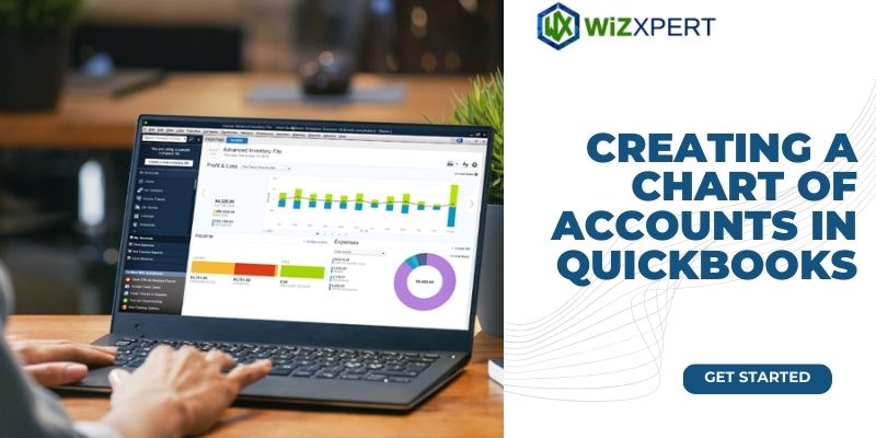 A Step-by-Step Guide to Creating a Chart of Accounts in QuickBooks