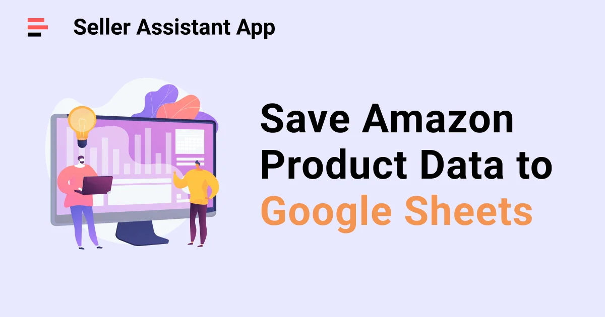 How to Save Amazon Product Data to Google Sheets