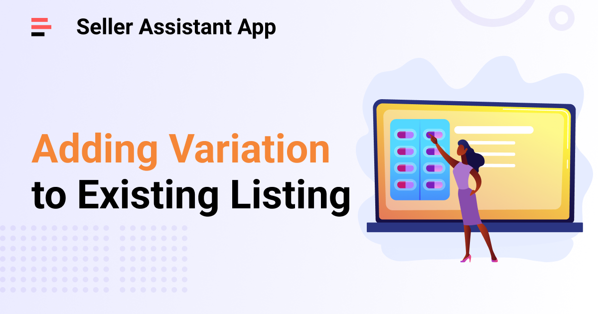 How to Add a Variation to an Existing Amazon Listing 