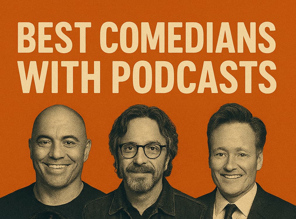Best Comedians With Podcasts You Should Be Listening To
