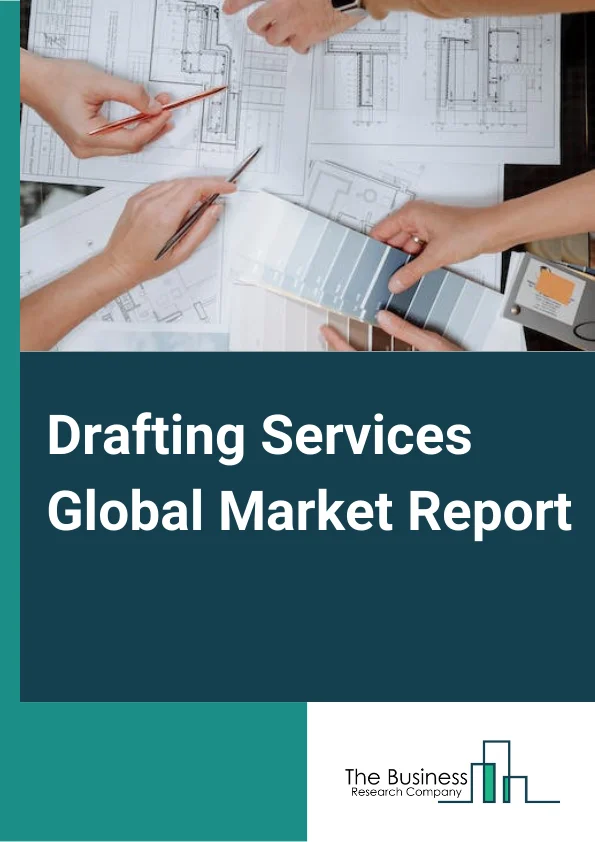 Drafting Services Market Growth Outlook Through 2024-2033