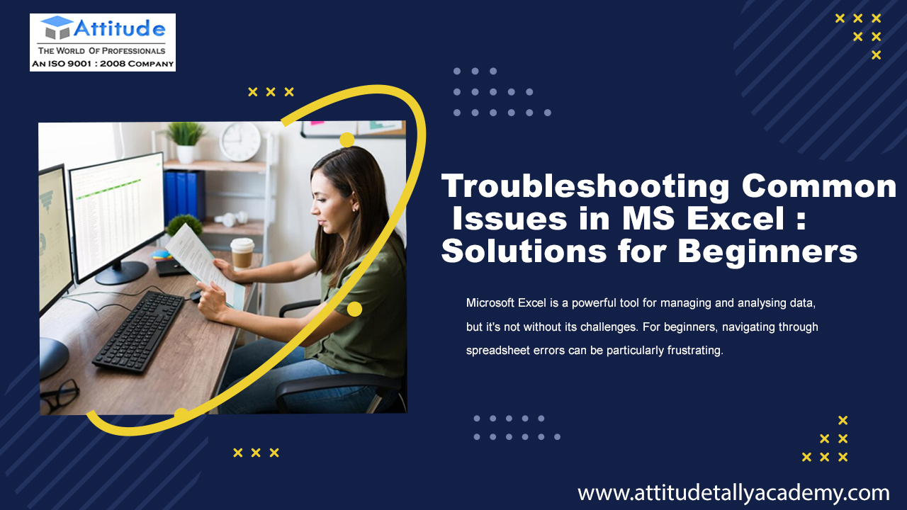 Troubleshooting Common Spreadsheet Errors in MS Excel: Solutions for Beginners