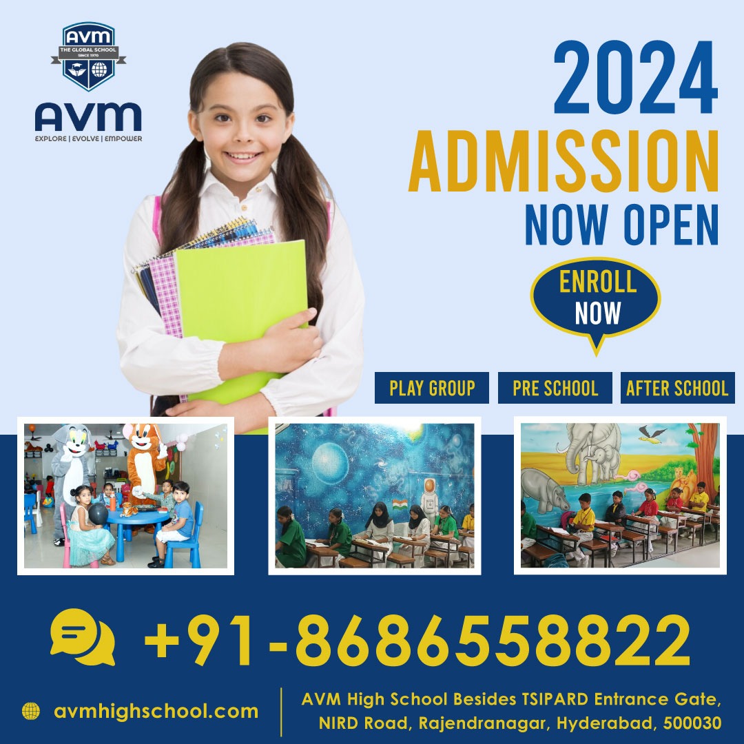 AVM High School: The Pinnacle of Education in Hyderabad