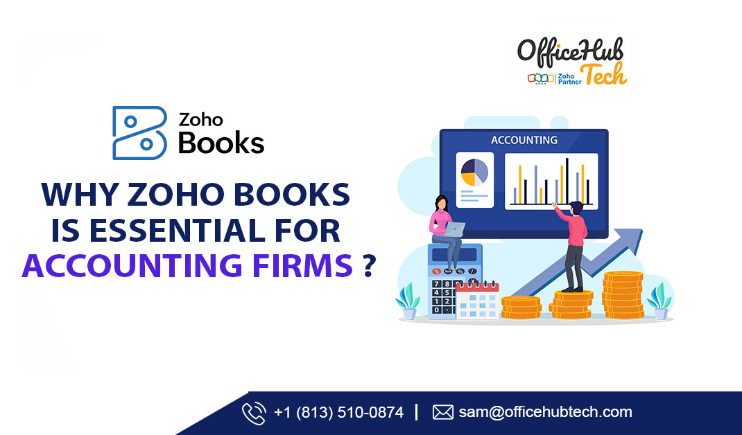 Why Zoho Books is Essential for Accounting Firms ?
