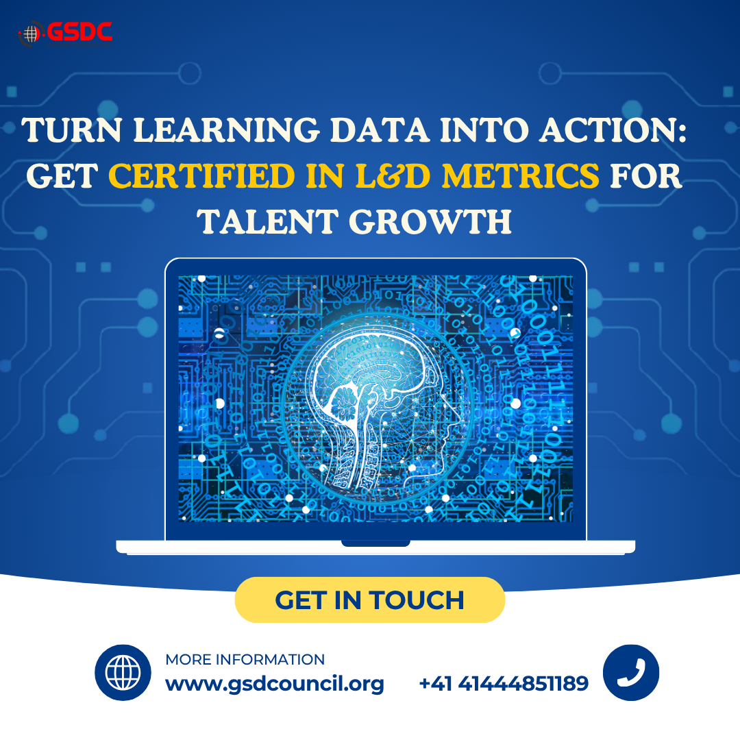 Turn Learning Data into Action: Get Certified in L&D Metrics for Talent Growth
