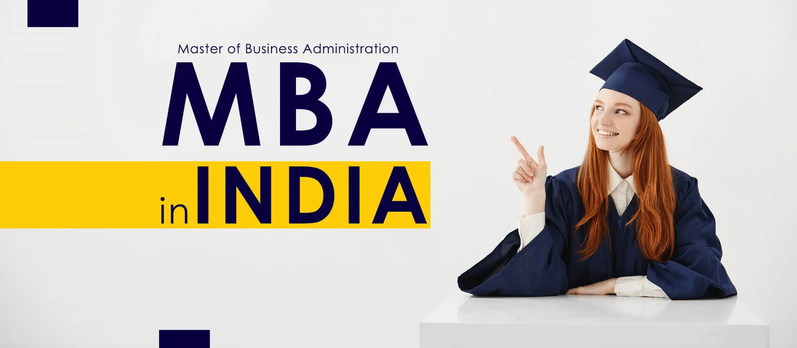 A Complete Guide to the TOP MBA COLLEGES IN INDIA