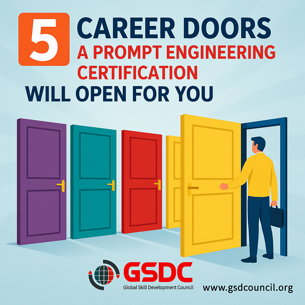 5 Career Doors a Prompt Engineering Certification Will Open for You