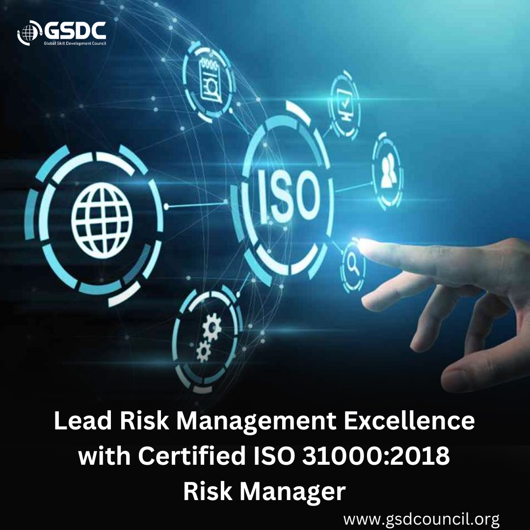 Lead Risk Management Excellence with Certified ISO 31000:2018 Risk Manager
