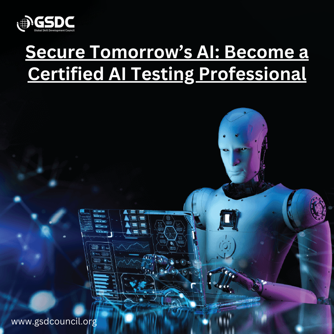 Secure Tomorrow¡¯s AI: Become a Certified AI Testing Professional