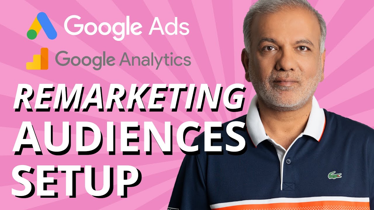 Google Analytics Remarketing Audiences